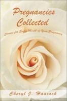 Pregnancies Collected: Stories for Every Month of Your Pregnancy 0595190057 Book Cover