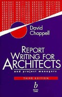 Report Writing for Architects and Project Managers 0632040017 Book Cover