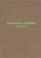 From Peasant to Farmer 0231035926 Book Cover