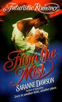 From the Mist (Futuristic Romance) 0505522071 Book Cover