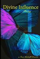 Divine Influence 1515284859 Book Cover