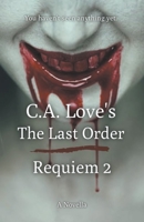 The Last Order: Requiem 2 B0BKRZJGNP Book Cover