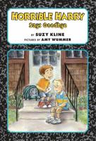Horrible Harry Says Goodbye 0451479645 Book Cover