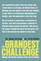 The Grandest Challenge: Taking Life-Saving Science from Lab to Village 0385667191 Book Cover