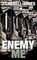 Enemy Me 1943958378 Book Cover