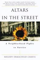 Altars in the Street: A Courageous Memoir of Community and Spiritual Awakening 0517704927 Book Cover