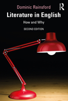 Literature in English: How and Why 0367228866 Book Cover