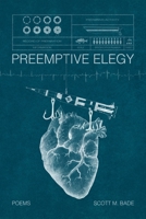 Preemptive Elegy 1639806539 Book Cover