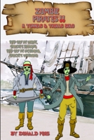 Zombie Pirates!! 1300669489 Book Cover