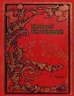 Heroes of the Telegraph 1985167778 Book Cover