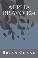 Alpha Bravo 124 1721566597 Book Cover