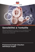 Sensibilité à l'entaille (French Edition) 6208197686 Book Cover