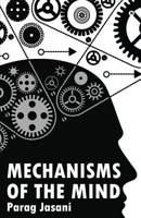 Mechanisms of the Mind 1684667798 Book Cover