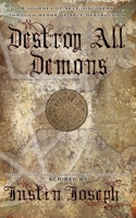 Destroy All Demons B08R9J4B7M Book Cover