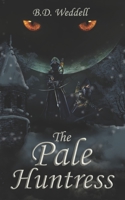 The Pale Huntress B0BCD7SLSR Book Cover