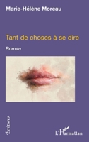 Tant de choses à se dire (Écritures) (French Edition) 2343165009 Book Cover