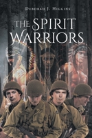The Spirit Warriors 1662440928 Book Cover