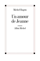 Un amour de jeanne 2226454926 Book Cover