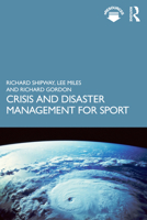 Crisis and Disaster Management for Sport 1138364592 Book Cover