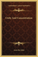 Unity And Concentration 1425339476 Book Cover