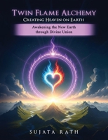 Twin Flames Alchemy 1971138649 Book Cover