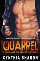 Quarrel: A Billionaire Stepbrother with Benefits Romance 1523246758 Book Cover