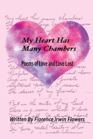 My Heart Has Many Chambers: Poems of Love and Love Lost 1088079164 Book Cover