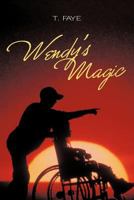 Wendy's Magic 1449731597 Book Cover