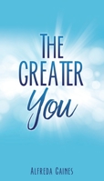 The Greater You 1631291599 Book Cover