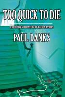 Too Quick to Die 149759071X Book Cover