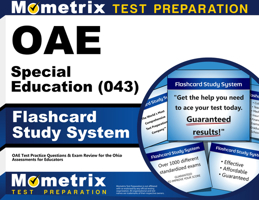 Oae Special Education (043) Flashcard Study System: Oae Test Practice Questions and Exam Review for the Ohio Assessments for Educators 1630944866 Book Cover