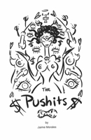 The Pushits Volume 1 B0CLG1D7MX Book Cover