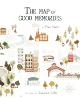 El mapa de los buenos momentos 8416147825 Book Cover