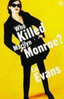 Who Killed Marilyn Monroe? (PI Grace Smith, #1) 0752836951 Book Cover