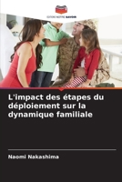 L'impact des étapes du déploiement sur la dynamique familiale (French Edition) 6208148200 Book Cover