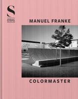 Manuel Franke: Colormaster 3903269255 Book Cover