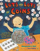 Lots and Lots of Coins 0545415896 Book Cover