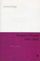 Women's Fiction 1945-2005: Writing Romance (Continuum Literary Studies) 0826499961 Book Cover