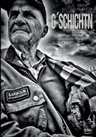 G`schichtn: Abenteuer zwischen Rennstrecke, Filmset und Leben (German Edition) 3903443689 Book Cover