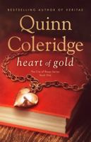 Heart Of Gold: The City Of Roses Series: Book One 0998887390 Book Cover