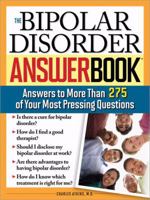 The Bipolar Disorder Answer Book 1402210574 Book Cover