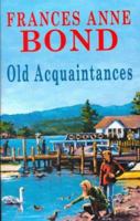 Old Acquaintances 0727822896 Book Cover