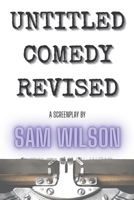 Untitled Comedy Revised B08MSVJK7J Book Cover