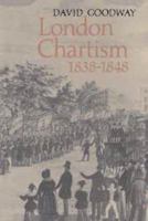 London Chartism 1838-1848 052189364X Book Cover