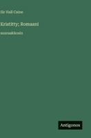 Kristitty; Romaani: suuraakkosin (Finnish Edition) 3387085389 Book Cover