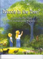 Whoo's In the Tree 1425715192 Book Cover