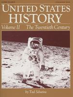 United States History, Volume II: The Twentieth Century 0822476827 Book Cover