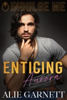 Enticing Aurora 1954672721 Book Cover