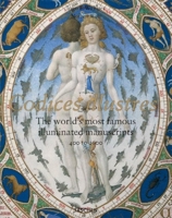 Masterpieces of Illumination: The World's Most Famous Manuscripts 400 To 1600 382284750X Book Cover