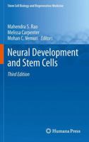 Neural Development and Stem Cells 1489996206 Book Cover